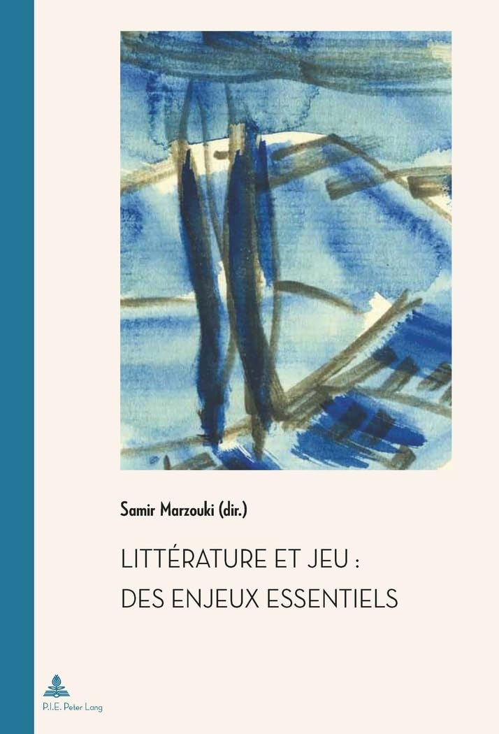 Littérature et jeu : des enjeux essentiels book
