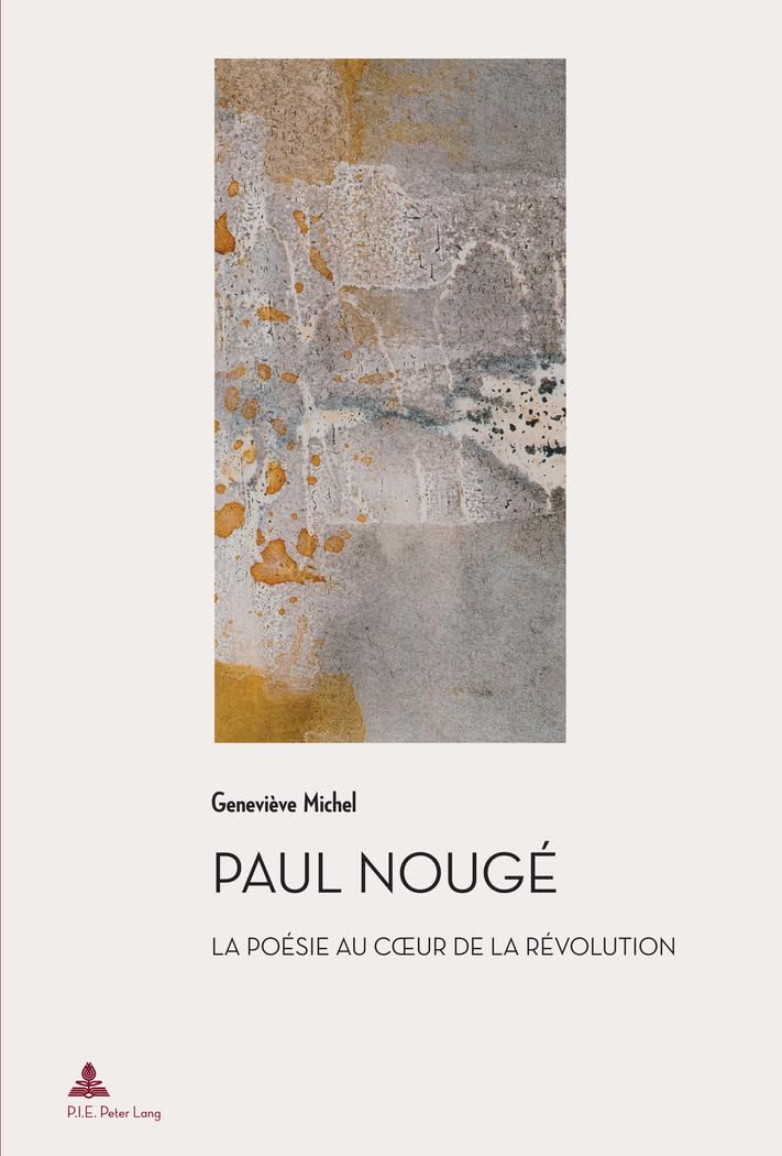 Paul Nougé: La poésie au coeur de la révolution (2e tirage) book