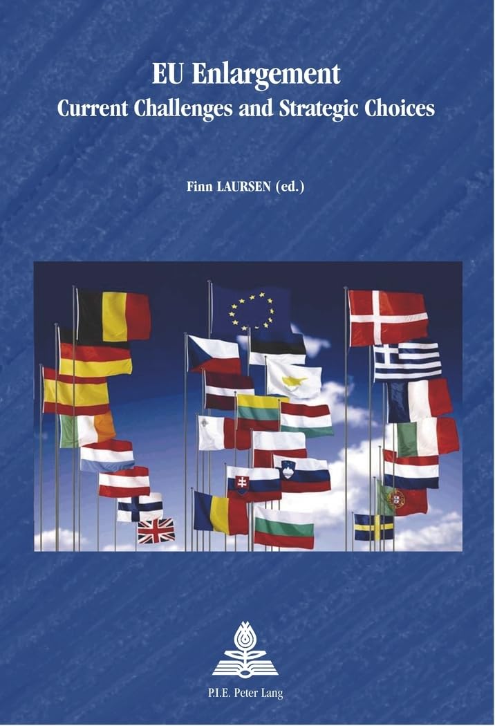 EU Enlargement : Current Challenges and Strategic Choices book