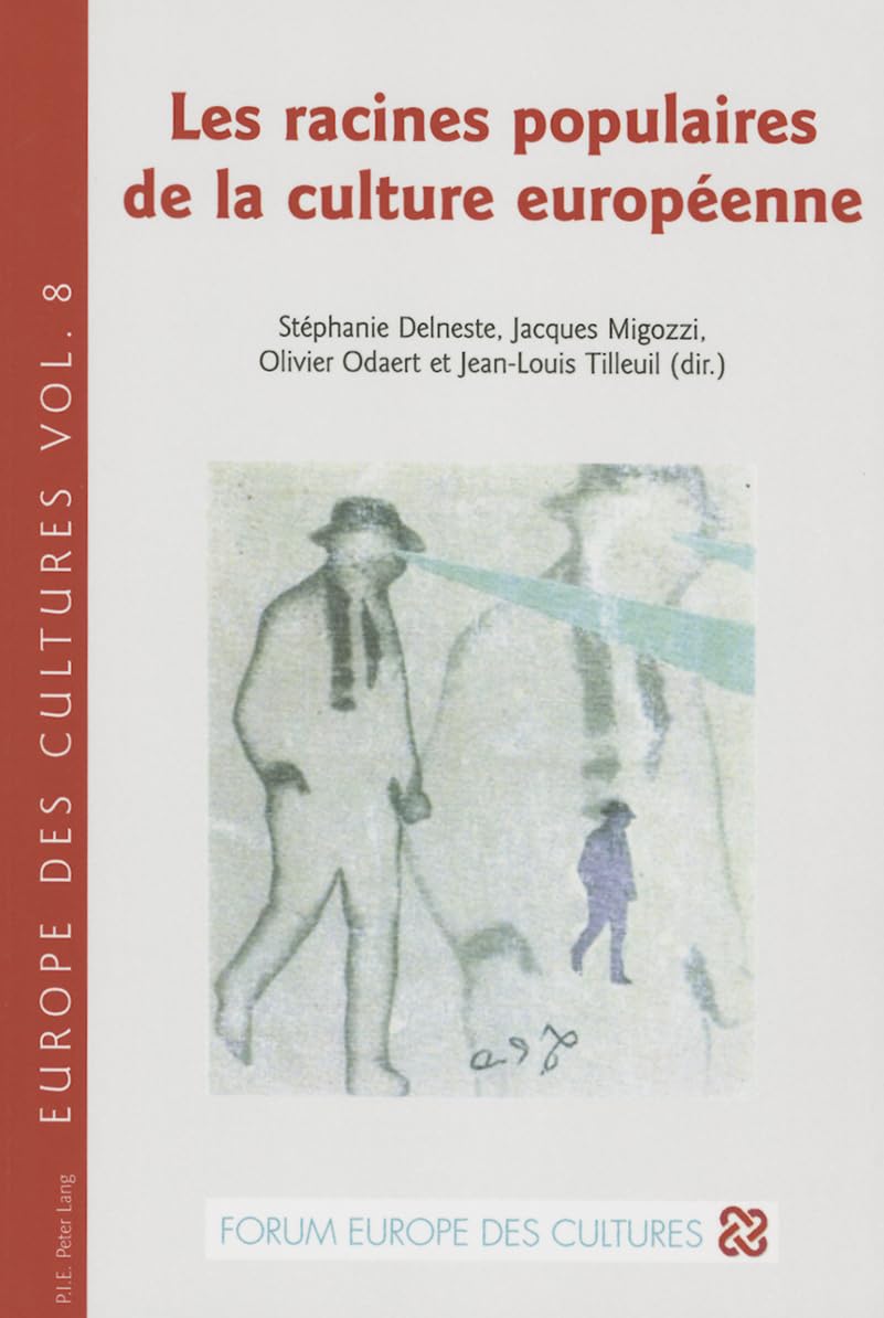 Les racines populaires de la culture européenne book