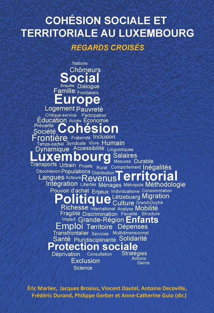 Cohésion sociale et territoriale au Luxembourg: Regards croisés book