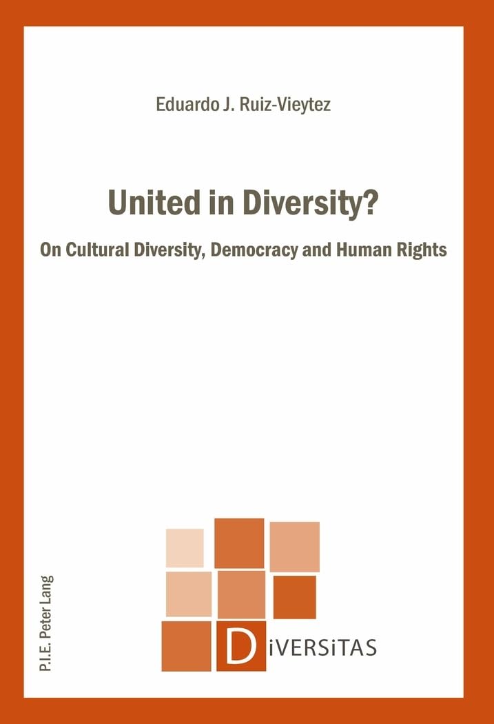 United in Diversity?: On Cultural Diversity, Democracy and Human Rights book