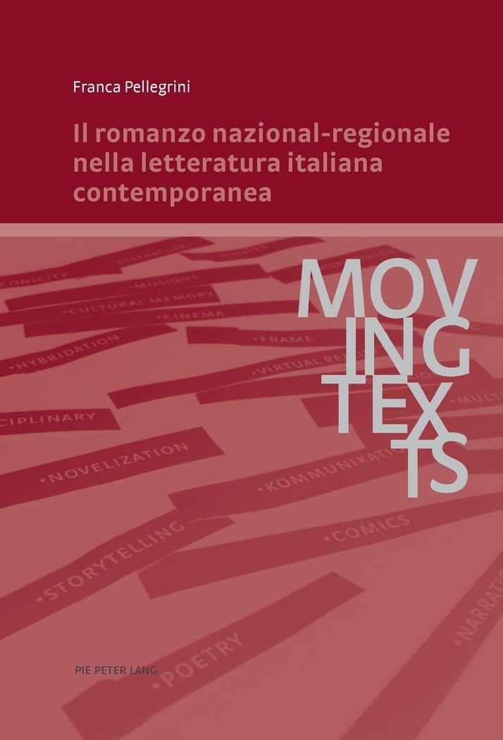 Il romanzo nazional-regionale nella letteratura italiana contemporanea book