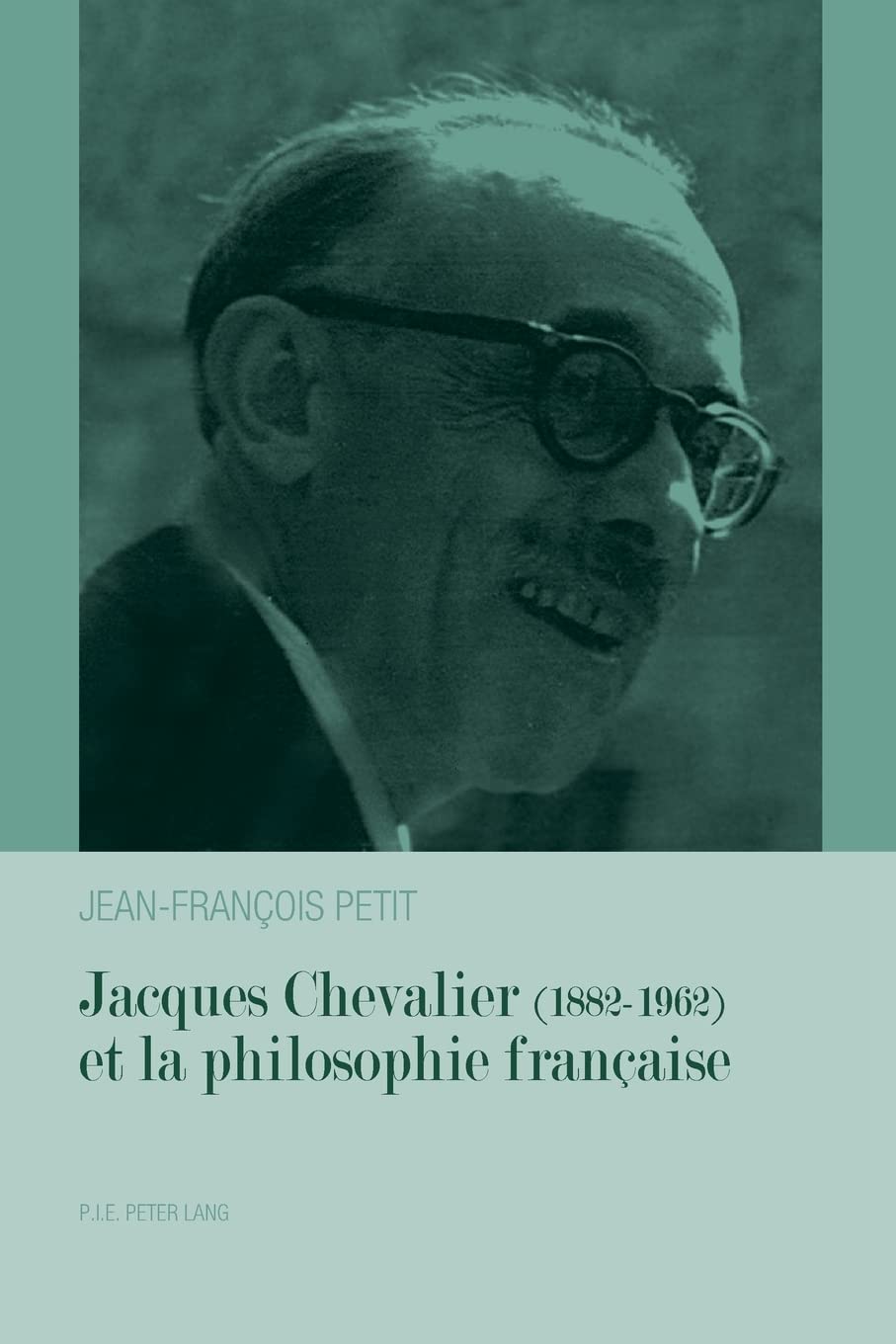 Jacques Chevalier (1882-1962) et la philosophie française book