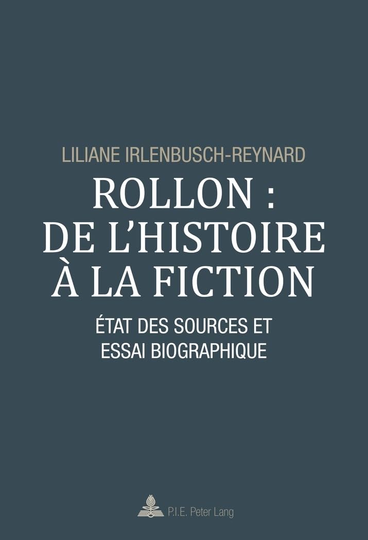 Rollon : de l'histoire à la fiction: État des sources et essai biographique book