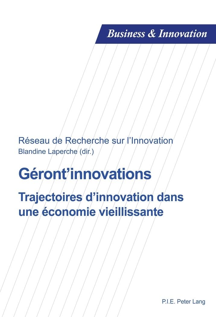 Géront'innovations: Trajectoires d'innovation dans une économie vieillissante book