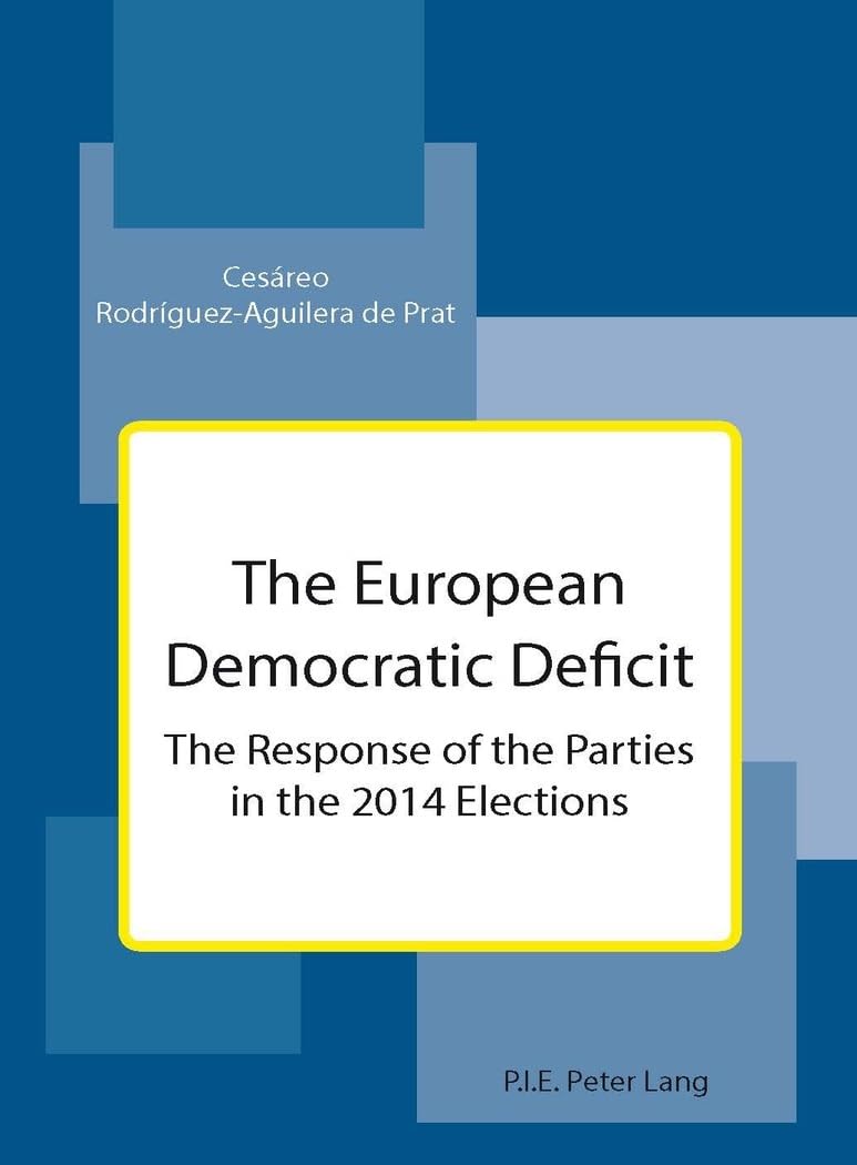 The European Democratic Deficit: The Response of the Parties in the 2014 Elections Law