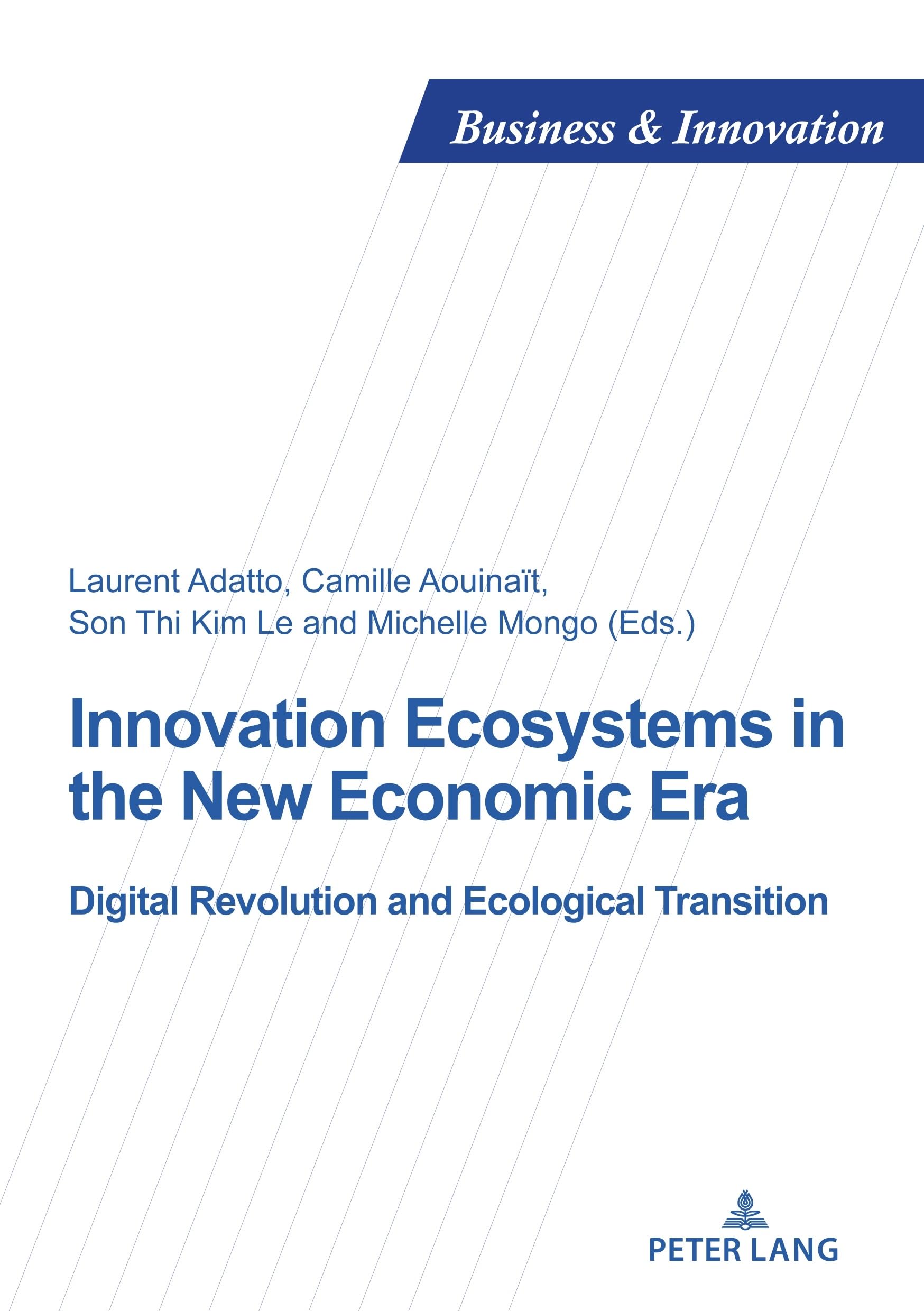 Innovation Ecosystems in the New Economic Era Law