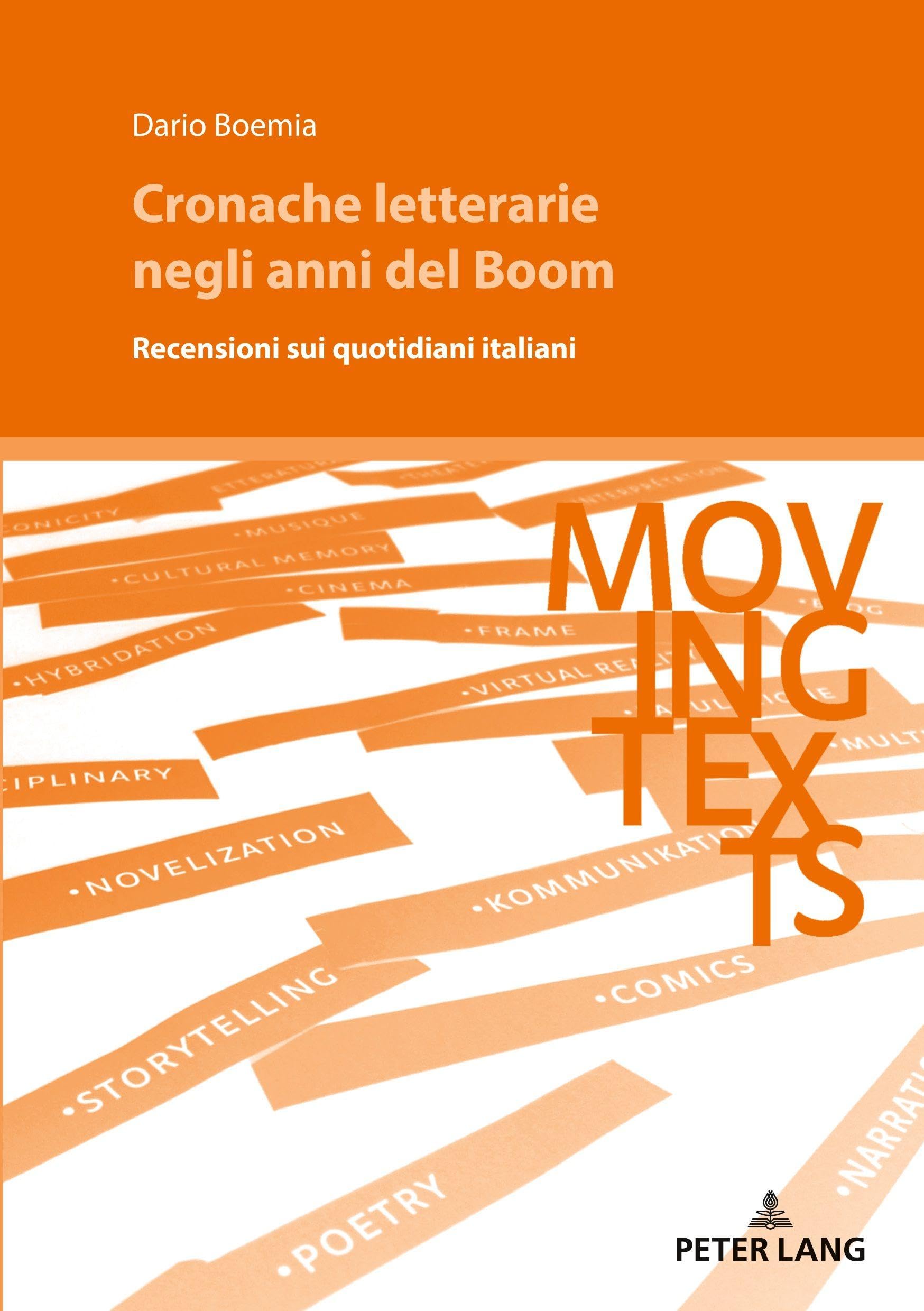 Cronache letterarie negli anni del Boom Media & Communication