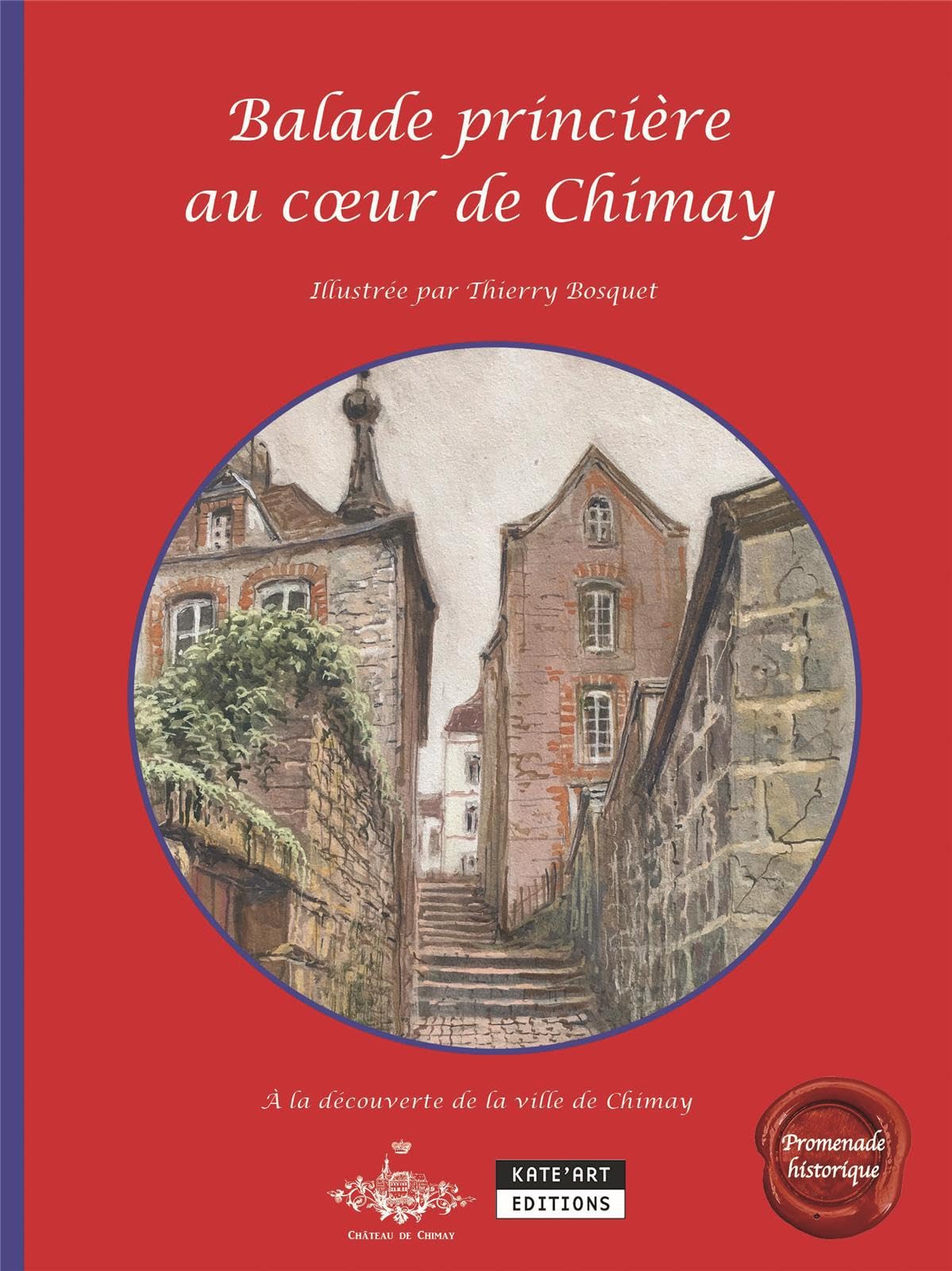 Balade princière au coeur de Chimay book
