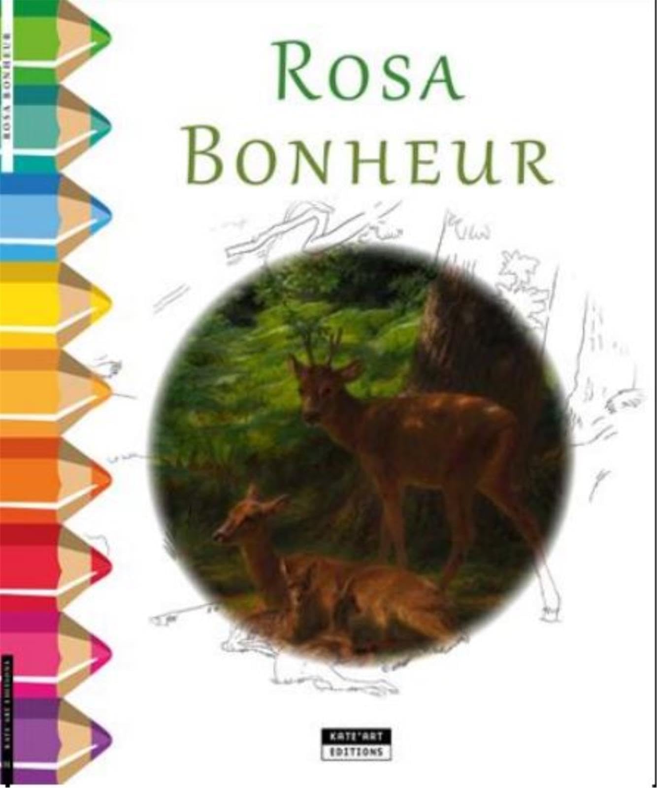 Rosa Bonheur : Un joli livre de coloriage book