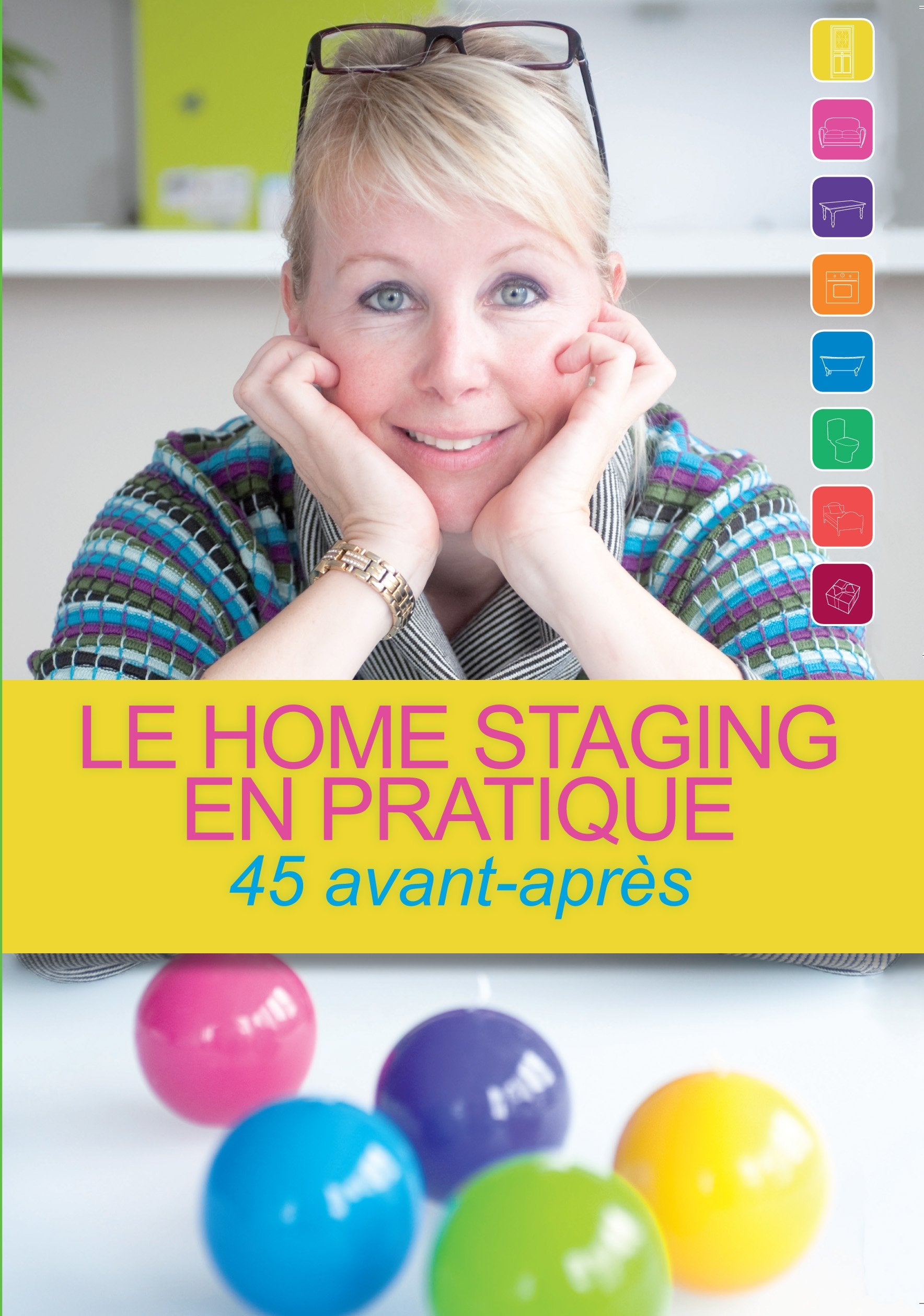 Le home staging en pratique, 45 avant apres book