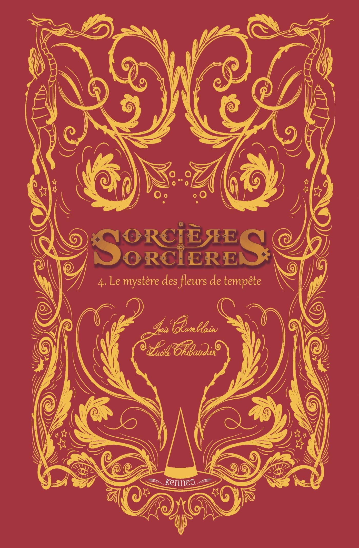 Sorcières Sorcières T04: Le Mystère des fleurs de tempête book