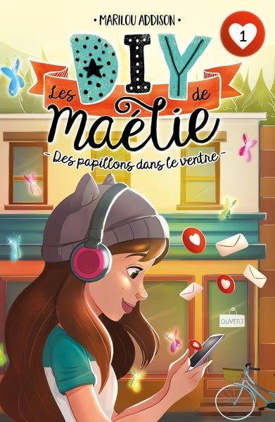Les DIY de Maélie. Vol. 1. Des papillons dans le ventre Novels & Short Stories
