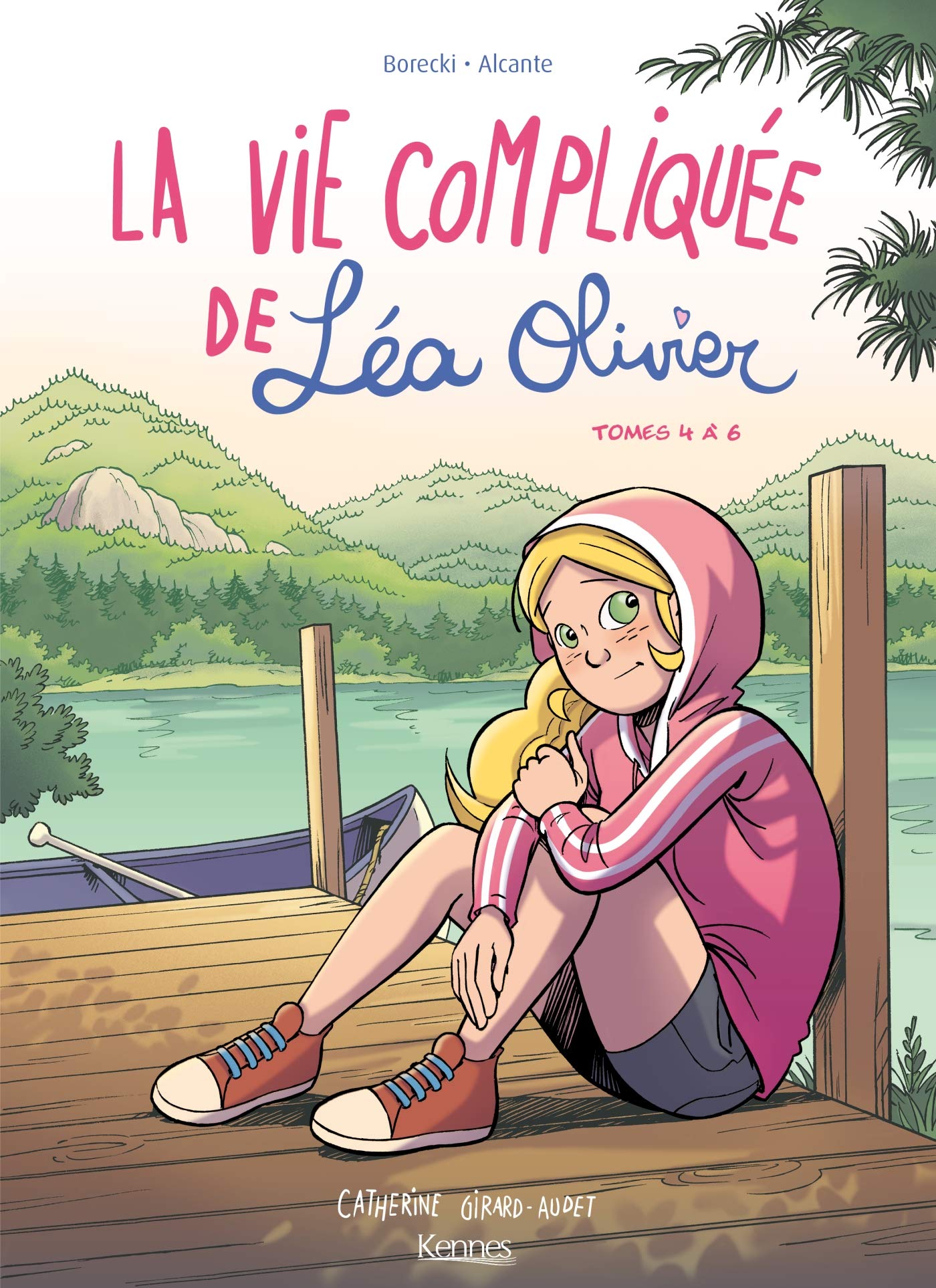 La Vie compliquée de Léa Olivier BD - Recueil tomes 4 à 6 book