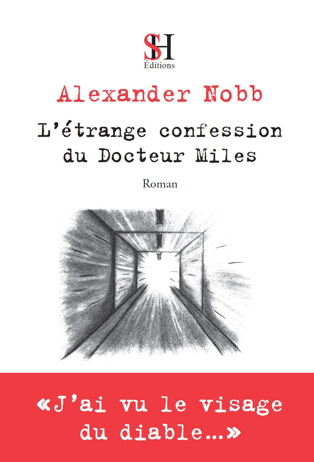 L'étrange confession du docteur Miles von Alexander Nobb Book Books