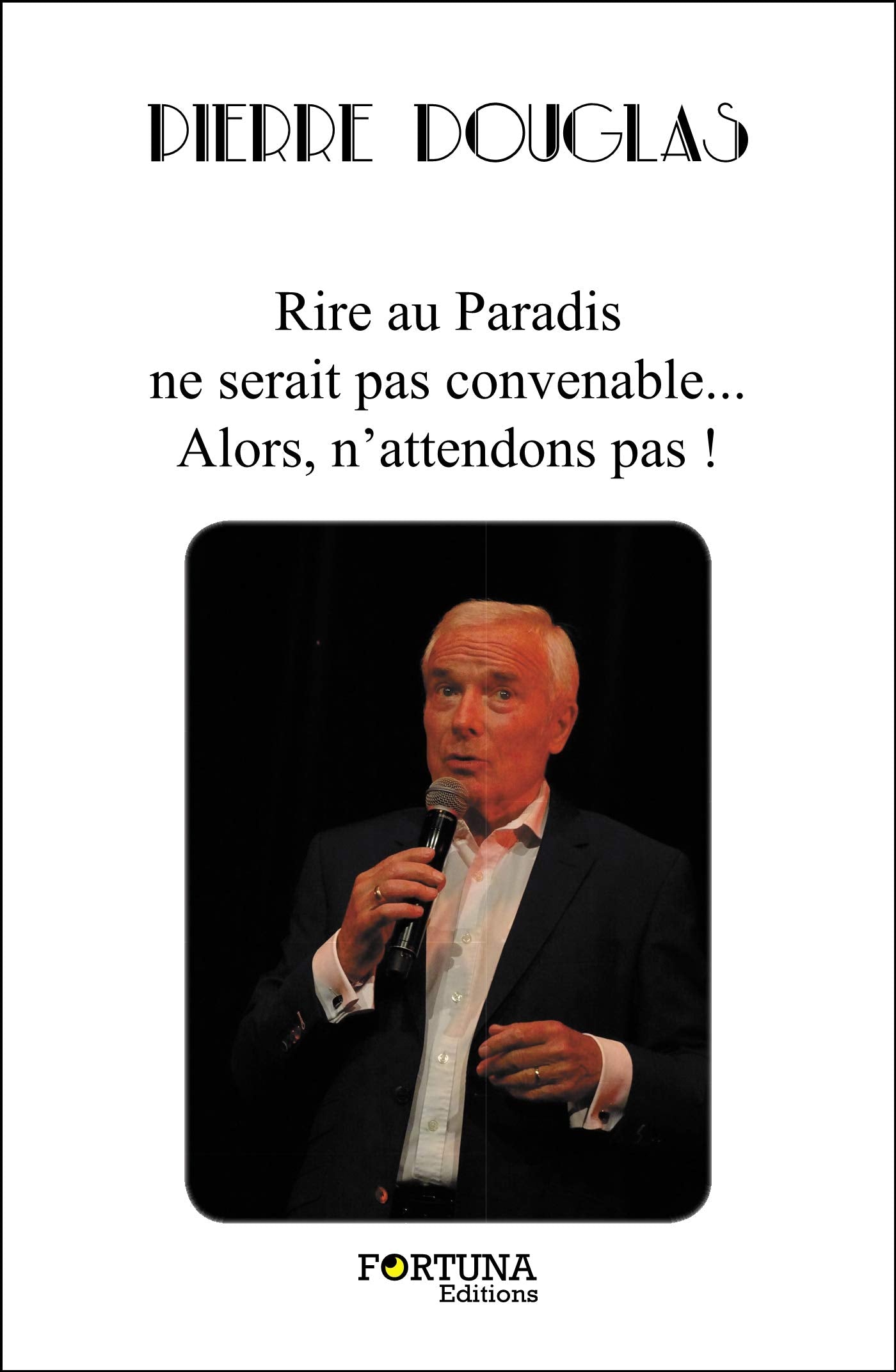 Rire au Paradis ne serait pas convenable... Alors, n'attendons pas ! Books