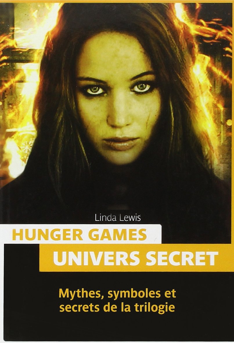 Hunger Games: Mythologie et univers secrets Books