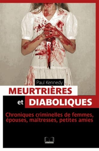 Meutrières et diaboliques Books