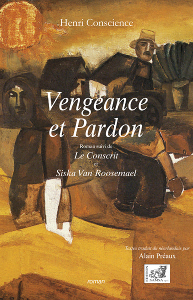 Vengeance et pardon. Le conscrit. Siska Van Roosemael Contemporary literature