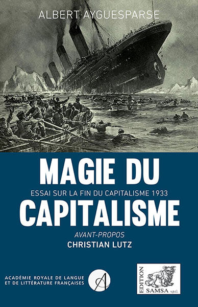 Magie du capitalisme : essai sur la fin du capitalisme : 1933 book