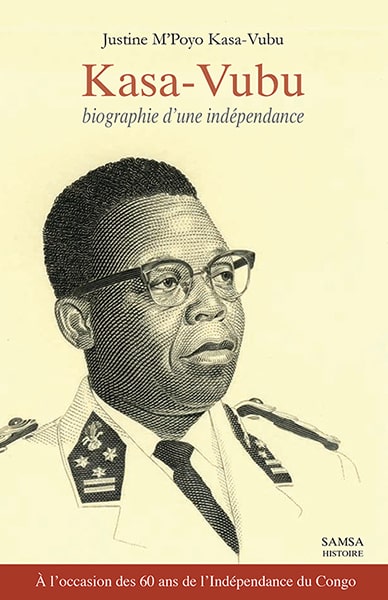 Kasa-Vubu : biographie d'une indépendance : biographie book