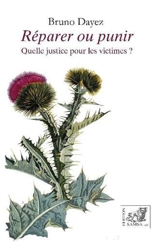 Réparer ou guérir: Quelle justice pour les victimes ? book