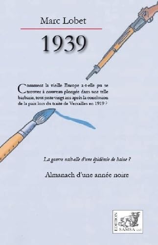 1939 : Almanach d'une année noire book