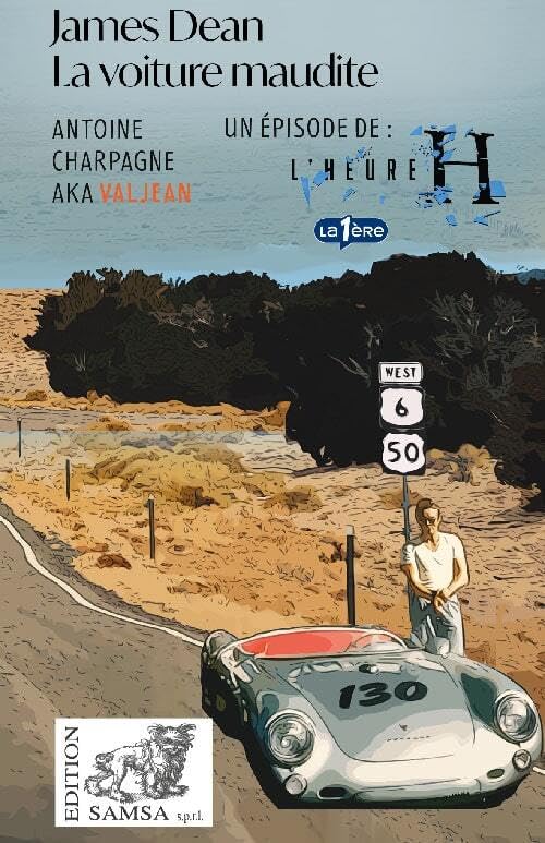 James Dean (L'Heure H) : La voiture maudite Essays & Short Stories