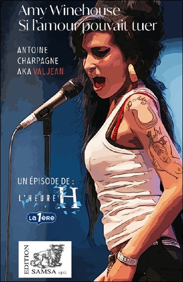 Amy Winehouse : si l'amour pouvait tuer : 18 juin 2011 Essays & Short Stories