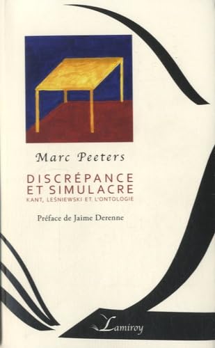 Discrépance et simulacre: Kant, Lesniewski et l'ontologie book