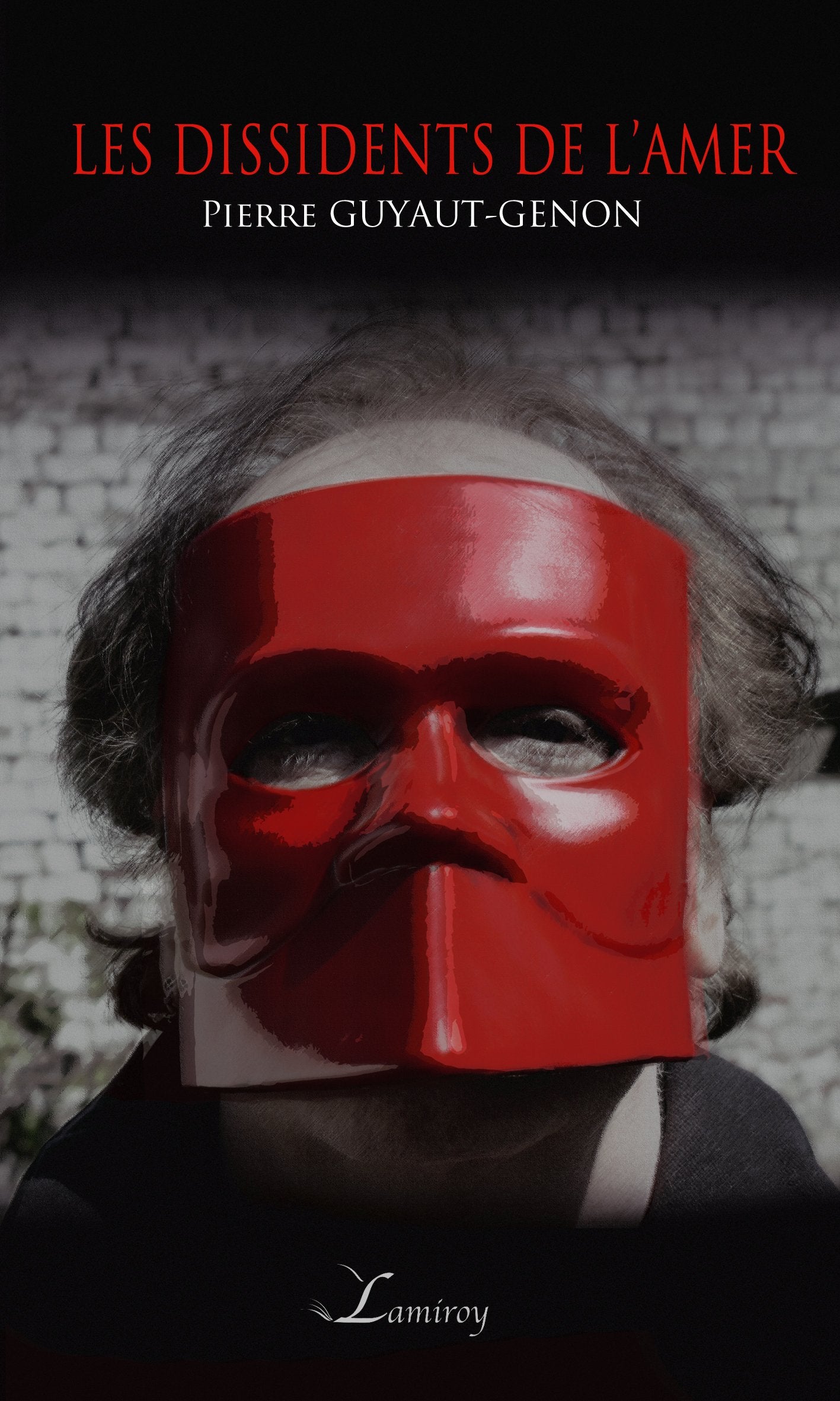 Les dissidents de l'amer book