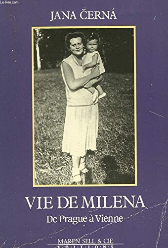 Product Image: Vie de Milena : de Prague à Vienne