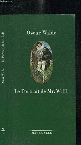 LE PORTRAIT DE MONSIEUR W. H. book
