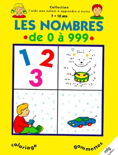 LES NOMBRES DE 0 A 999 book
