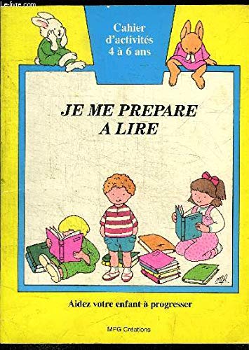Je me prepare a lire cahiers d'activites 4 a 6 ans Books