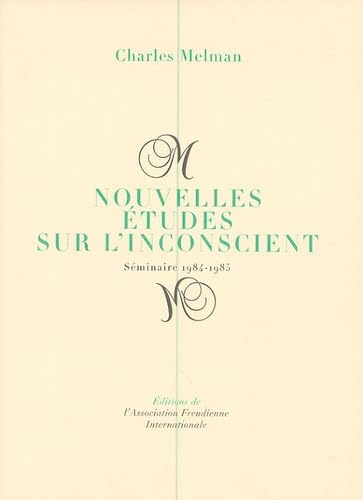 Nouvelles études sur l'inconscient: Séminaire 1984-1985, Hôpital de la Salpêtrière - Salle Chaslin Books