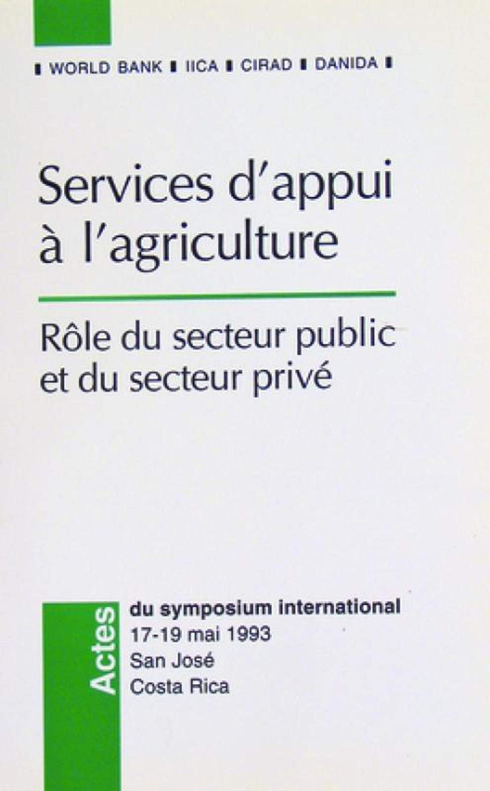Services d'appui à l'agriculture: Rôle du secteur public et du secteur privé book