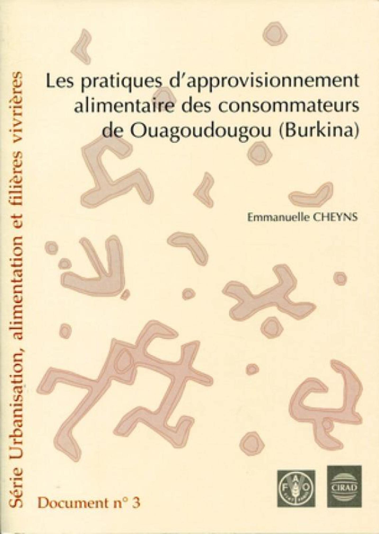 Les pratiques d'approvisionnement alimentaire des consommateurs a Ouagadougou book