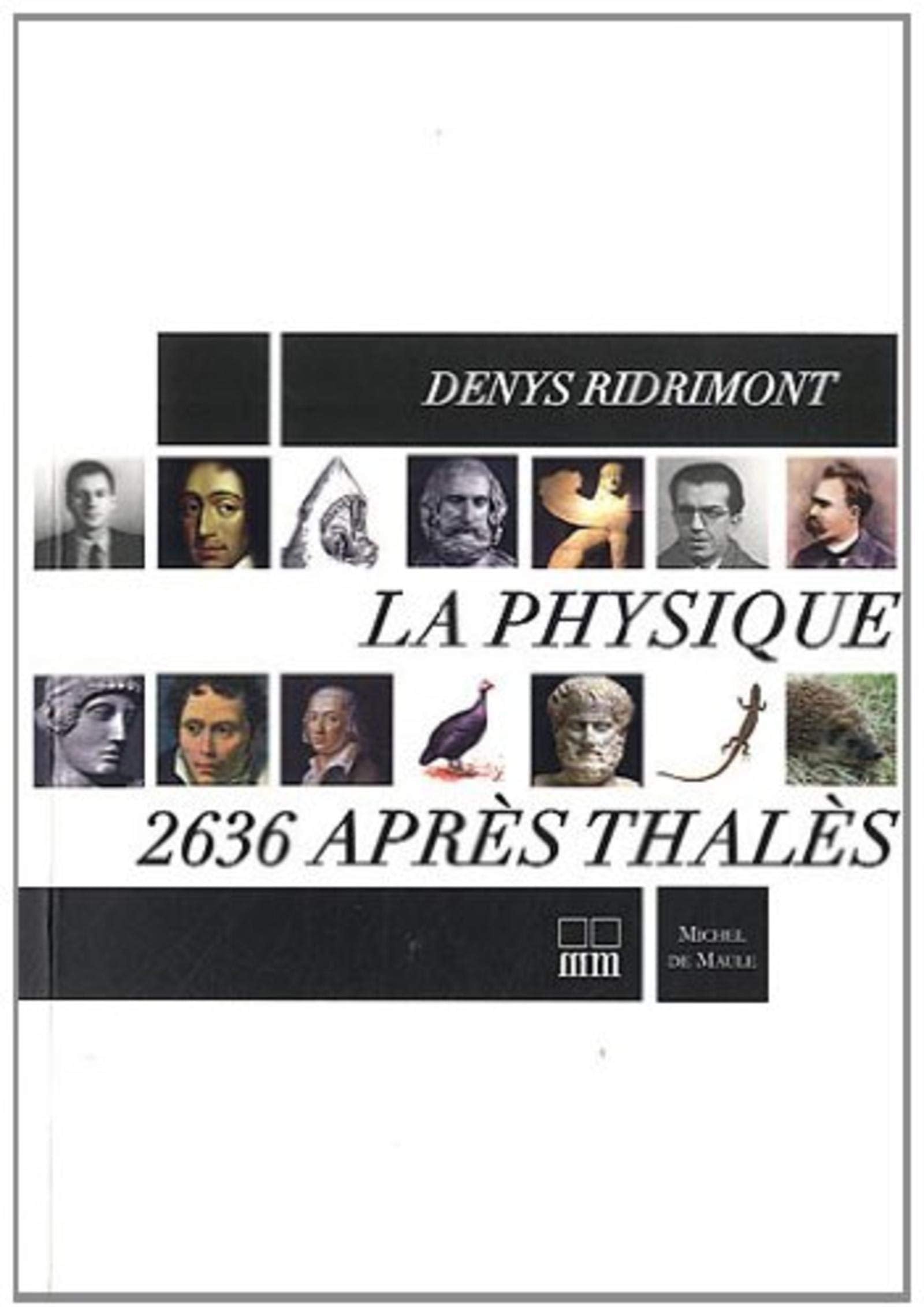LA PHYSIQUE 2636 APRES THALES book