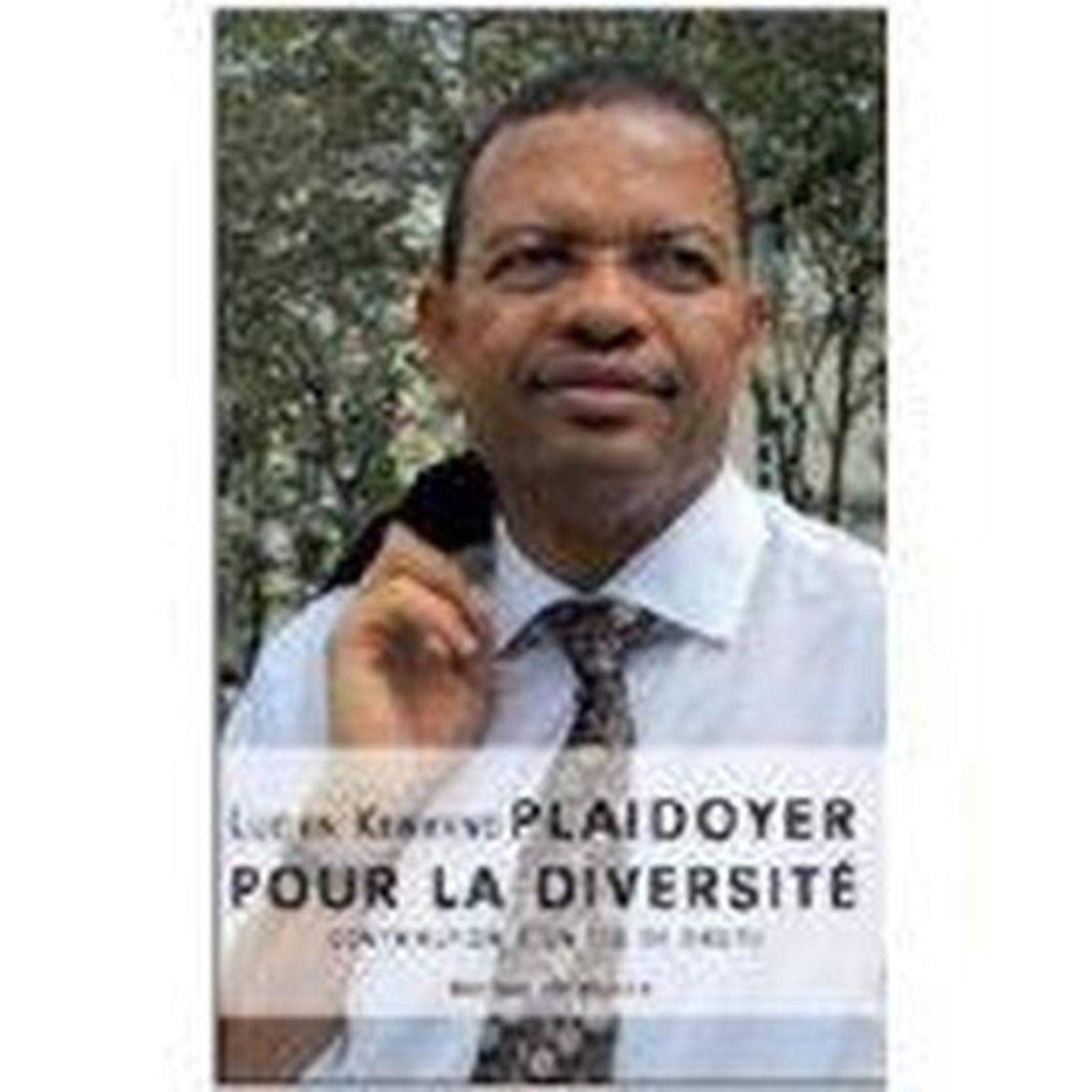 Plaidoyer pour la diversité : contribution d'un élu de droite book