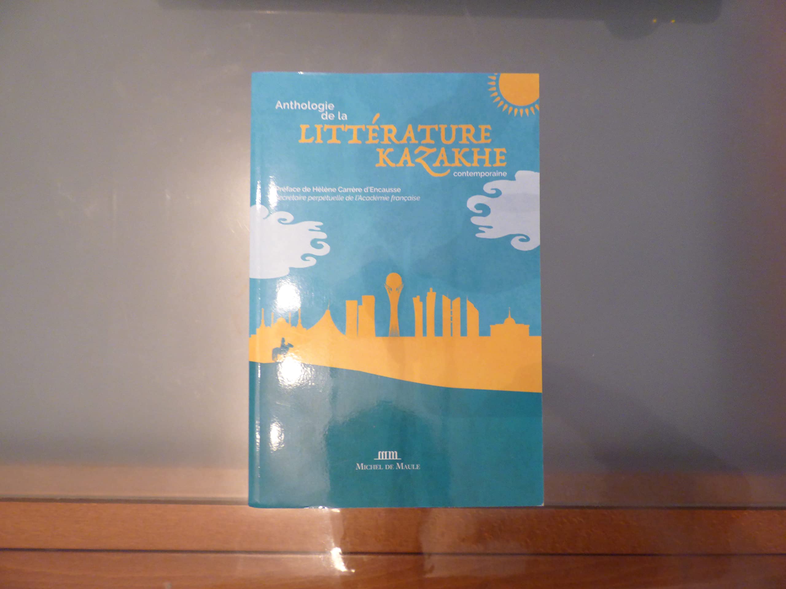 Anthologie de la littérature contemporaine kazakhe book