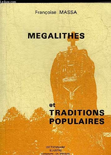 Mégalithes et traditions populaires, dictionnaire illustré book