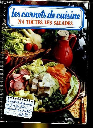 Les carnets de cuisine - n°4 - toutes les salades Books