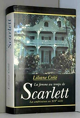 La Femme au temps de Scarlett book