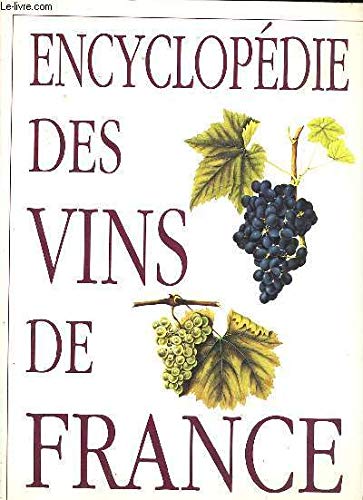 Encyclopédie des vins de France Books