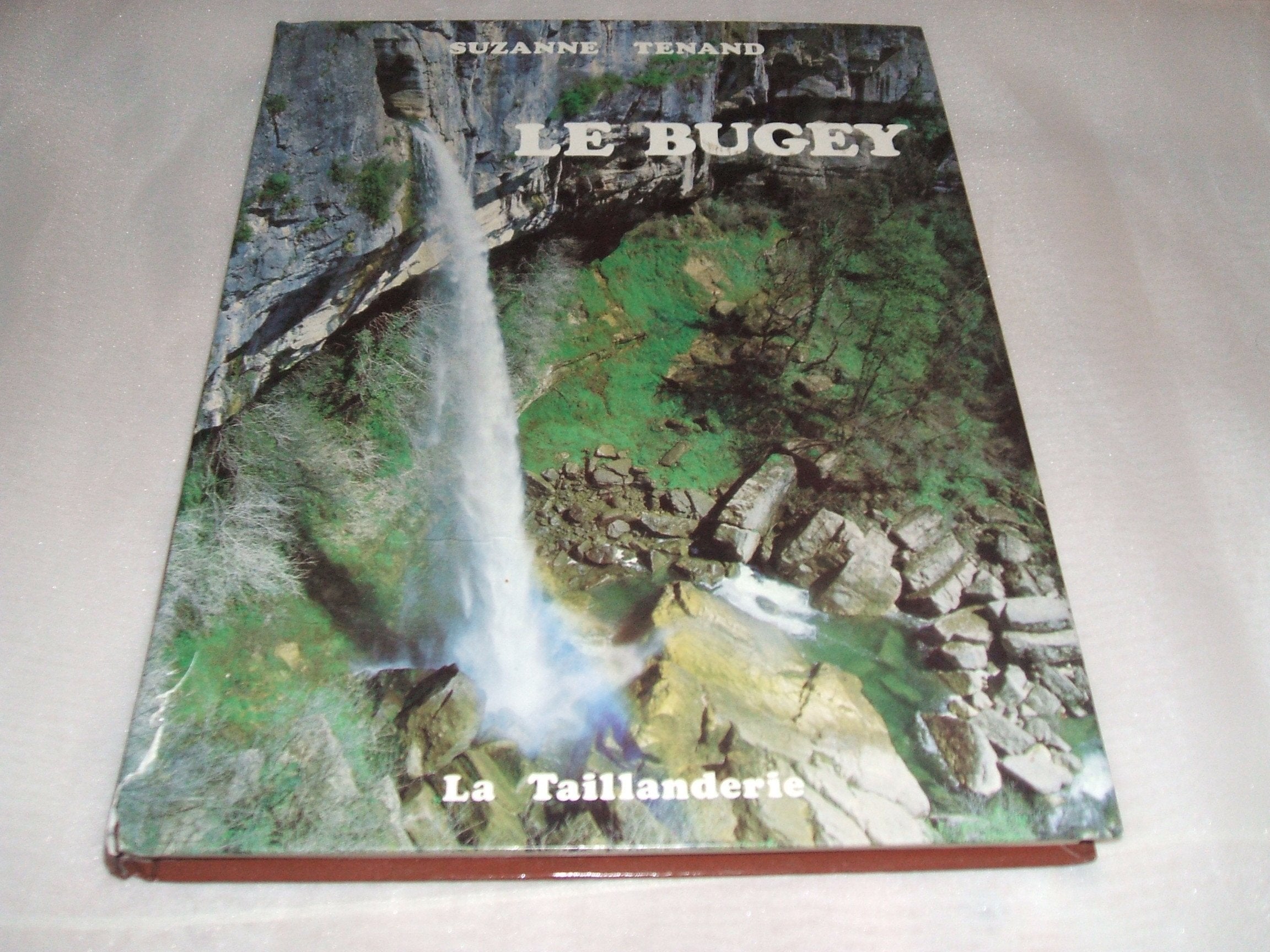 Le Bugey (Collection dirigée par Gérald Gambier) book