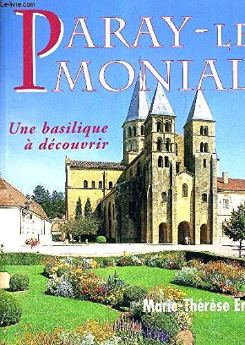 Paray-le-Monnial. Une basilique à découvrir book