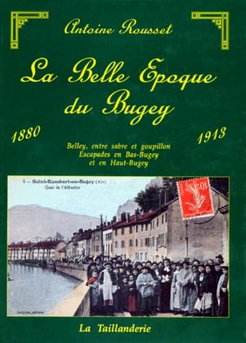 La Belle Epoque du Bugey book