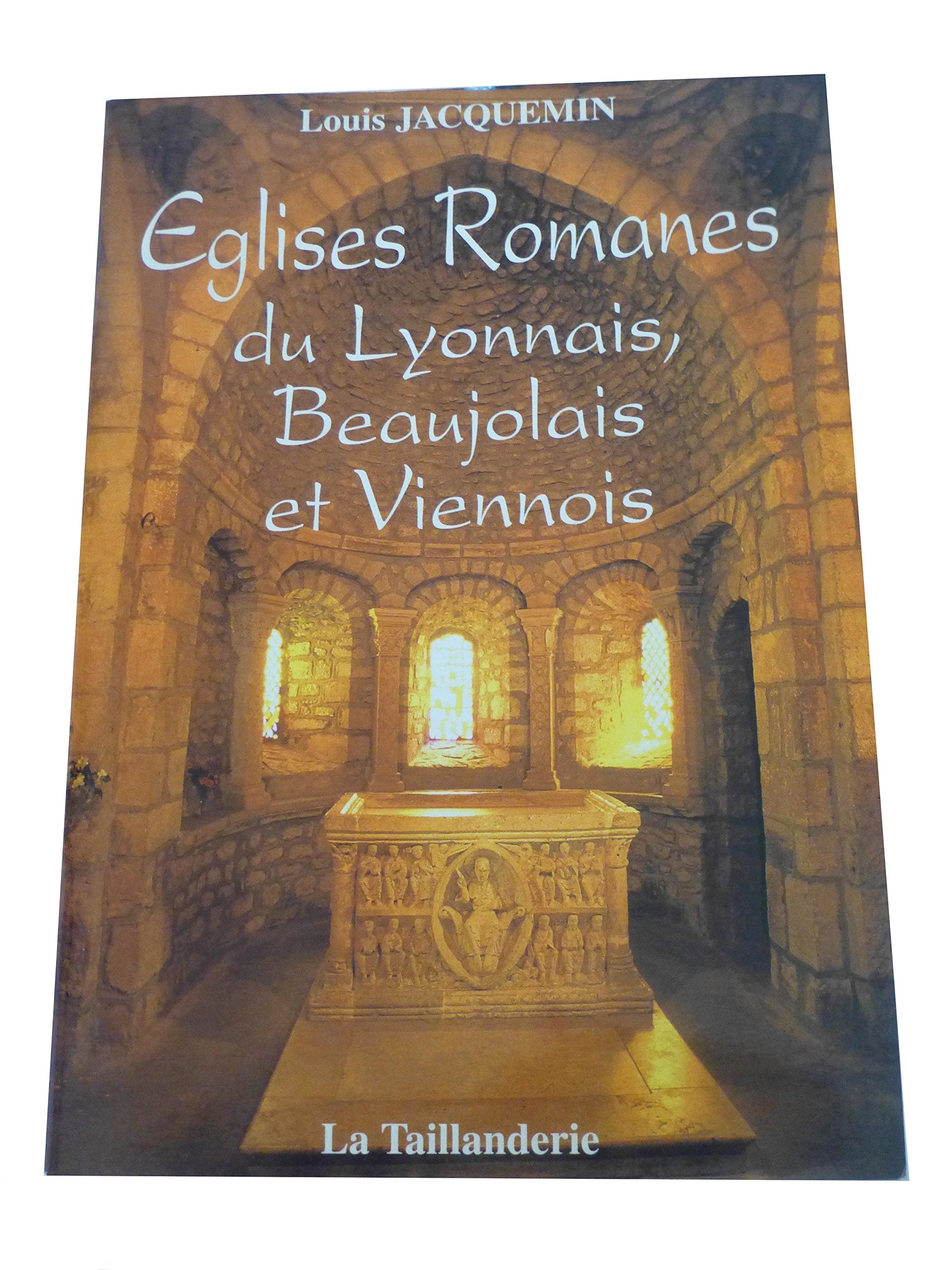 Eglises romanes du Lyonnais, Beaujolais et Viennois Books